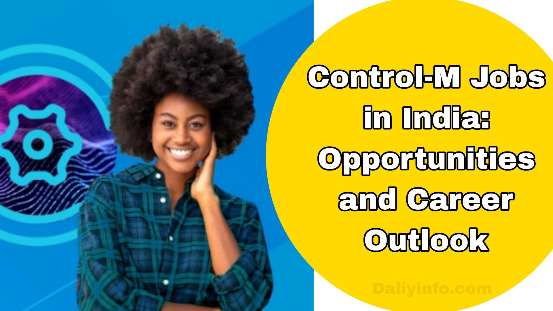 Control-M Jobs in India: Opportunities and Career Outlook